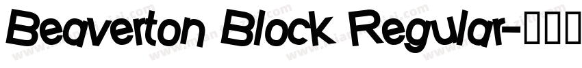 Beaverton Block Regular字体转换